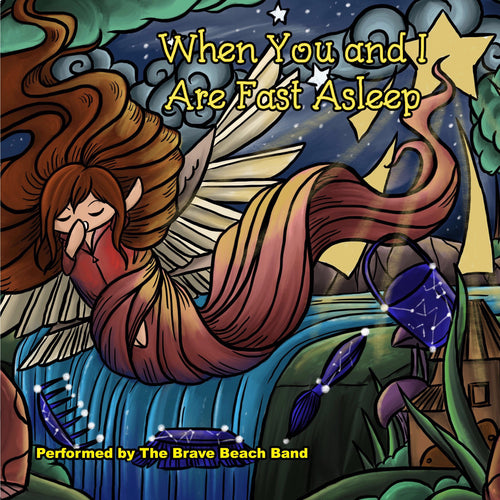 When You and I Are Fast Asleep: eBook with Song - Male Voice